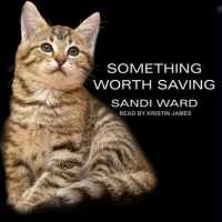 Something Worth Saving （MP3 UNA）