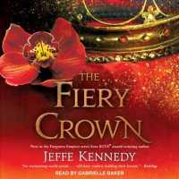 The Fiery Crown (Forgotten Empires) （MP3 UNA）