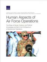 Human Aspects of Air Force Operations : The Roles of Social, Cultural, and Political Knowledge and Skills in the Full Spectrum of Multidomain Operations