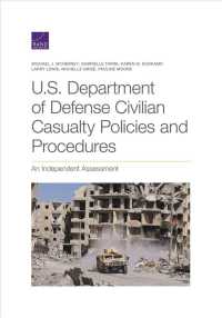 U.S. Department of Defense Civilian Casualty Policies and Procedures : An Independent Assessment