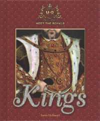 Kings (Meet the Royals) （Library Binding）