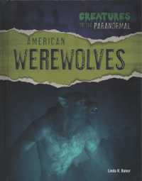 American Werewolves (Creatures of the Paranormal) （Library Binding）