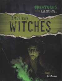 American Witches (Creatures of the Paranormal) （Library Binding）