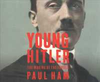 Young Hitler (8-Volume Set) : The Making of the Fhrer （Unabridged）