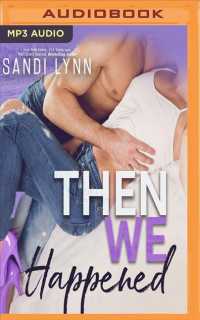 Then We Happened (Happened) （MP3 UNA）