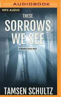 These Sorrows We See (Windsor) （MP3 UNA）