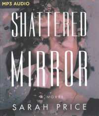 Shattered Mirror （MP3 UNA）