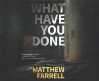 What Have You Done (8-Volume Set) （Unabridged）