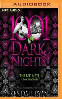 The Bed Mate : A Room Mate Novella (1001 Dark Nights) （MP3 UNA）
