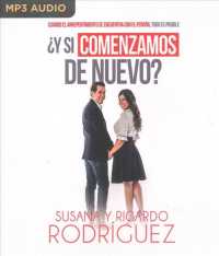 Y si comenzamos de nuevo? / and If We Start Again? : Cuando el arrepentimiento se encuentra con el perdn, todo es posible / When Repentance Finds with （MP3 UNA）