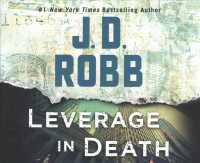 Leverage in Death (11-Volume Set) : Library Edition (In Death) （Unabridged）
