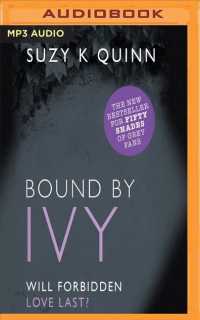 Bound by Ivy (Ivy Lessons) （MP3 UNA）