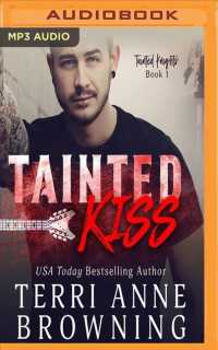 Tainted Kiss (Tainted Knights) （MP3 UNA）