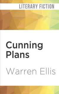 Cunning Plans (2-Volume Set) : Talks by Warren Ellis （Unabridged）