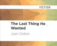 The Last Thing He Wanted (5-Volume Set) （Unabridged）