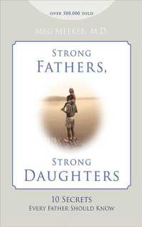 Strong Fathers, Strong Daughters (6-Volume Set) : 10 Secrets Every Father Should Know （Unabridged）