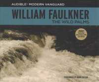 The Wild Palms (14-Volume Set) （Unabridged）