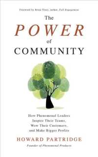 The Power of Community (8-Volume Set) : How Phenomenal Leaders Inspire Their Teams, Wow Their Customers, and Make Bigger Profits （Unabridged）