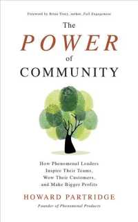 The Power of Community (8-Volume Set) : How Phenomenal Leaders Inspire Their Teams, Wow Their Customers, and Make Bigger Profits （Unabridged）