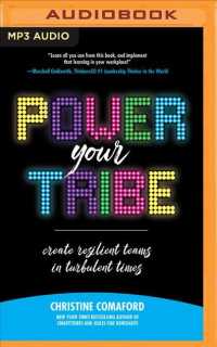 Power Your Tribe : Create Resilient Teams in Turbulent Times （MP3 UNA）