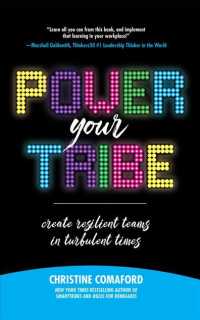 Power Your Tribe (6-Volume Set) : Create Resilient Teams in Turbulent Times （Unabridged）
