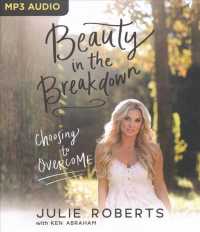 Beauty in the Breakdown : Choosing to Overcome （MP3 UNA）