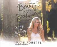 Beauty in the Breakdown (6-Volume Set) : Choosing to Overcome （Unabridged）