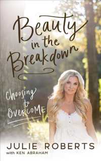 Beauty in the Breakdown (7-Volume Set) : Choosing to Overcome （Unabridged）