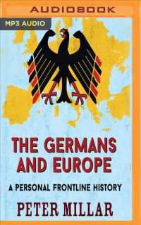 The Germans and Europe (2-Volume Set) : A Personal Frontline History （MP3 UNA）