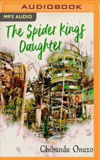 The Spider King's Daughter （MP3 UNA）
