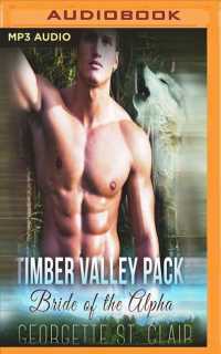 Bride of the Alpha (Timber Valley Pack) （MP3 UNA）