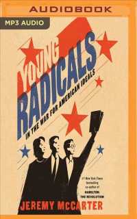 Young Radicals : In the War for American Ideals （MP3 UNA）