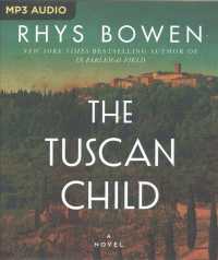 The Tuscan Child （MP3 UNA）