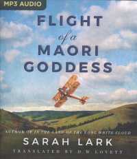 Flight of a Maori Goddess (Sea of Freedom Trilogy) （MP3 UNA）