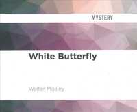 White Butterfly (6-Volume Set) (Easy Rawlins) （Unabridged）