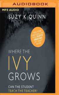 Where the Ivy Grows (Ivy Lessons) （MP3 UNA）