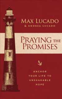 Praying the Promises (3-Volume Set) : Anchor Your Life to Unshakable Hope: Library Edition （Unabridged）