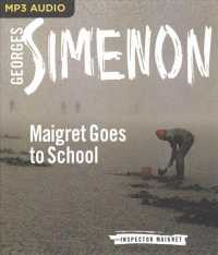 Maigret Goes to School (Inspector Maigret) （MP3 UNA）