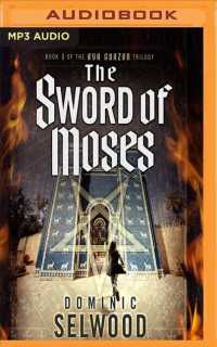 The Sword of Moses (2-Volume Set) (Ava Curzon Trilogy) （MP3 UNA）