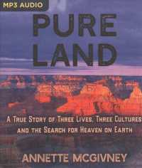 Pure Land : A True Story of Three Lives, Three Cultures and the Search for Heaven on Earth （MP3 UNA）