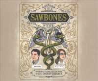 The Sawbones Book (6-Volume Set) : The Horrifying, Hilarious Road to Modern Medicine （Unabridged）