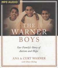 The Warner Boys : Our Family's Story of Autism and Hope （MP3 UNA）