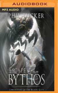 Escape from Bythos : A Chronicles of the Black Gate Prequel (Chronicles of the Black Gate) （MP3 UNA）