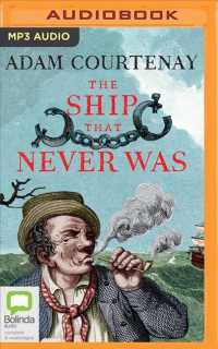 The Ship That Never Was : The Greatest Escape Story of Australian Colonial History （MP3 UNA）