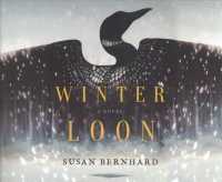 Winter Loon (10-Volume Set) （Unabridged）