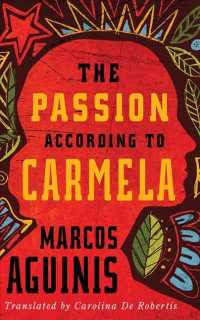 The Passion According to Carmela (7-Volume Set) （UNA TRA）