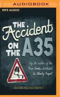 The Accident on the A35 （MP3 UNA）