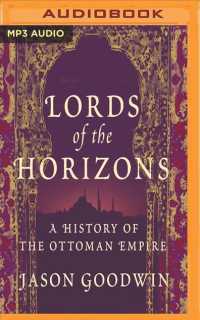 Lords of the Horizons : A History of the Ottoman Empire （MP3 UNA）