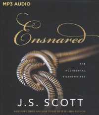 Ensnared (Accidental Billionaires) （MP3 UNA）