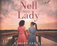 Nell and Lady (7-Volume Set) （Unabridged）